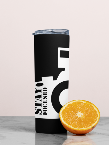 Stay Focused Stainless steel tumbler