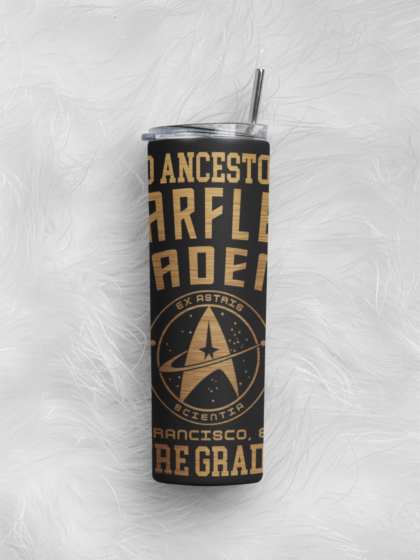 Proud Ancestor of a Starfleet Acadmey Future Graduate Stainless steel tumbler